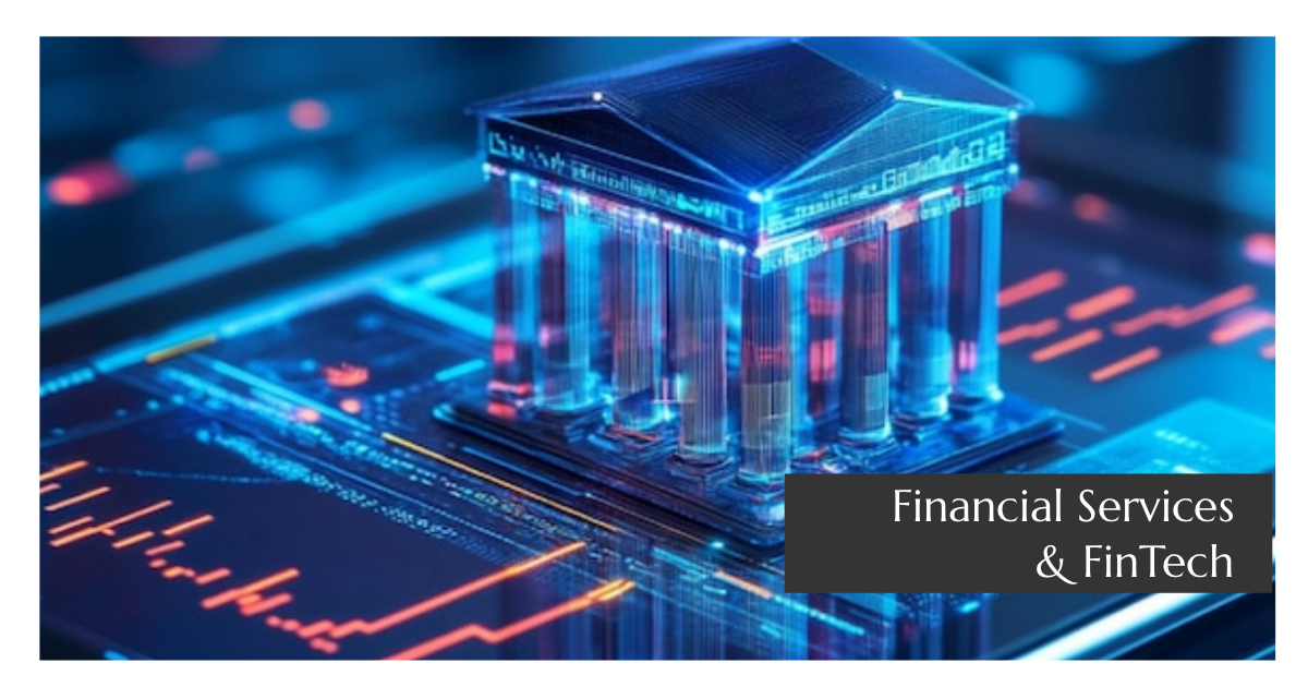 Financial Services & FinTech